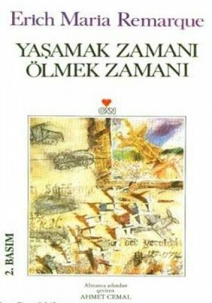 Yaşamak Zamanı Ölmek Zamanı by Erich Maria Remarque