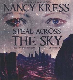 Steal Across the Sky by Nancy Kress