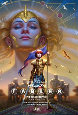 Fables: The Deluxe Edition, Book Fourteen by Bill Willingham