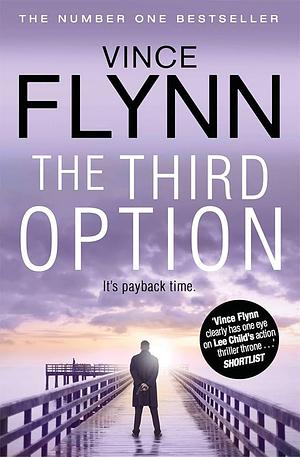 The Third Option by Vince Flynn