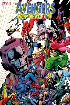 Avengers: War Across Time #5 by Paul Levitz