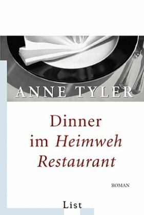 Dinner im Heimweh-Restaurant by Anne Tyler