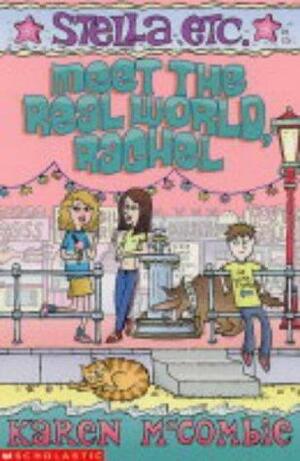 Meet the Real World, Rachel by Karen McCombie