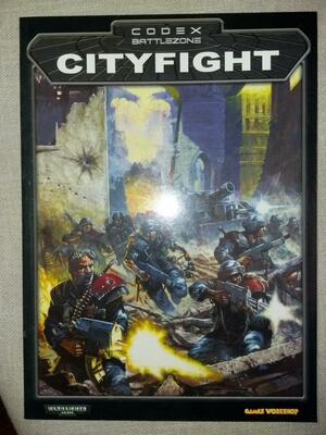 Warhammer 40,000: Codex Battlezone: Cityfight by Andy Chambers, Jervis Johnson, Pete Haines