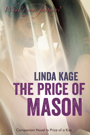 The Price of Mason by Linda Kage