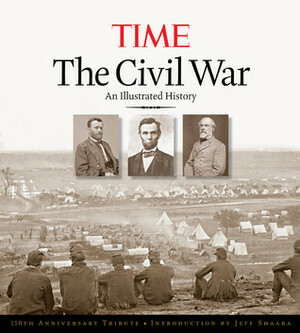 The Civil War: An Illustrated History by Kelly Knauer