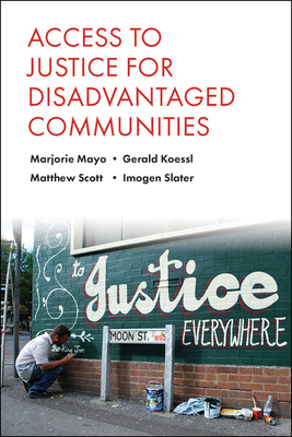 Access to Justice for Disadvantaged Communities by Marjorie Mayo