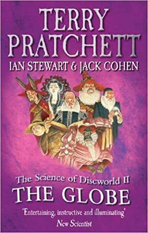 The Science Of Discworld II: The Globe by Terry Pratchett