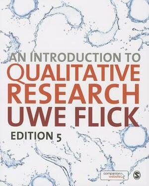 An Introduction to Qualitative Research by Uwe Flick