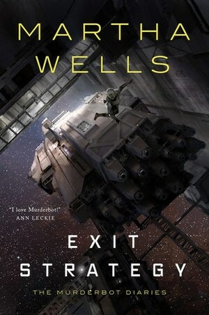 Exit Strategy by Martha Wells