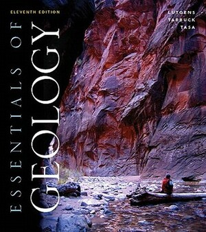 Essentials of Geology by Richardson Randall, Edward J. Tarbuck, Dennis G. Tasa, Frederick K. Lutgens