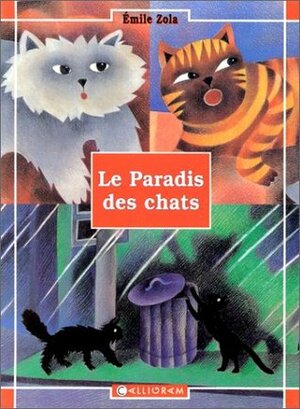 Le Paradis des chats by Émile Zola