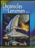 Chronicles of the Lensmen, Volume 2 by E.E. "Doc" Smith