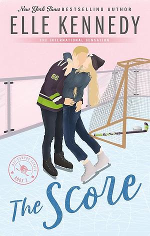 The score  by Elle Kennedy