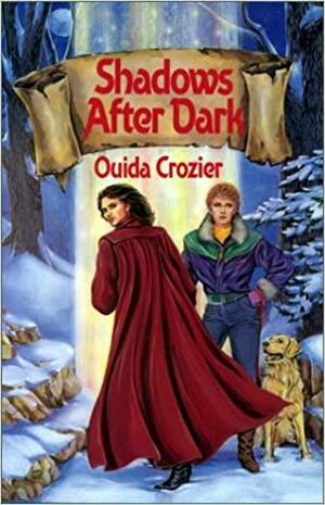 Shadows After Dark by Ouida Crozier