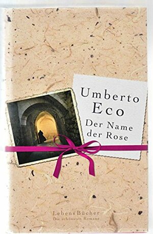 Der Name der Rose by Umberto Eco