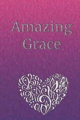 Amazing Grace: Framed Pages by Lynette Cullen