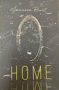 Home by Janessa Burt