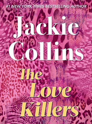 The Love Killers by Jackie Collins