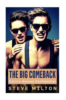 The Big Comeback by Steve Milton