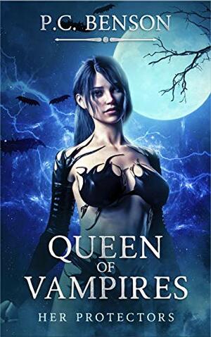 Queen of Vampires by P.C. Benson