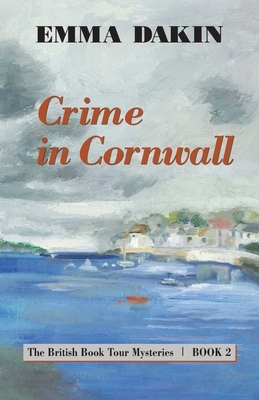 Crime in Cornwall by Emma Dakin