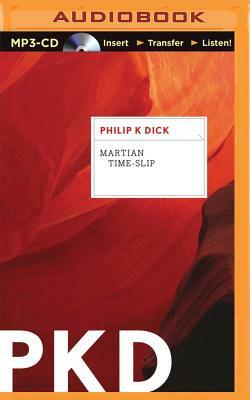 Martian Time-Slip by Philip K. Dick