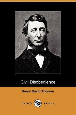 Civil Disobedience by Henry David Thoreau