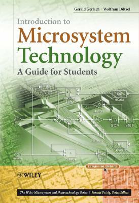 Introduction to Microsystem Te by Wolfram Dotzel, Gerald Gerlach