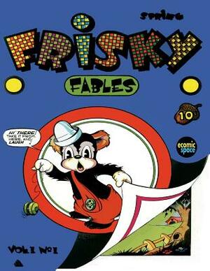 Frisky Fables vol.1 1 by Novelty Press