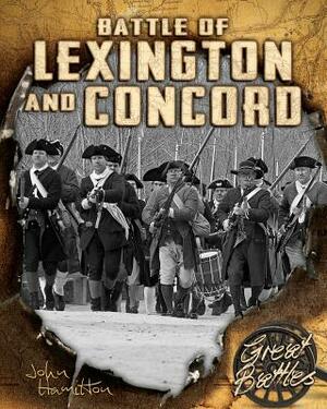 Battles of Lexington and Concord by John Hamilton