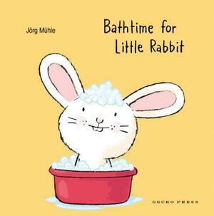 Bathtime for Little Rabbit by Jorg Muhle