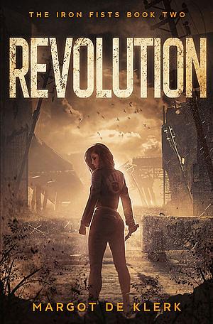 Revolution by Margot de Klerk