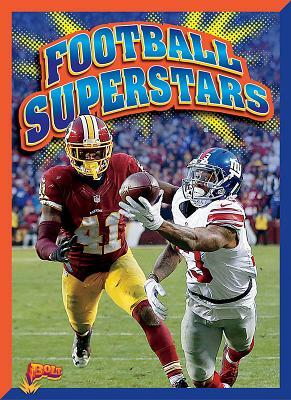 Football Superstars by Nicki Clausen and Jeff Grace Grace