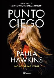 Punto ciego by Paula Hawkins