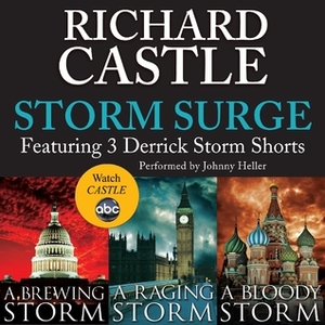 Storm Surge by Johnny Heller, Richard Castle
