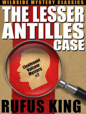 The Lesser Antilles Case by Rufus King