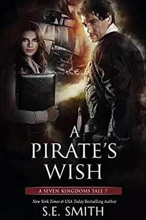 A Pirate's Wish by S.E. Smith