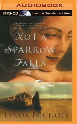 Not a Sparrow Falls by Linda Nichols