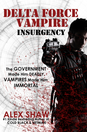 Delta Force Vampire: Insurgency by Alex Shaw