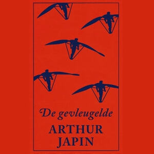 De gevleugelde by Arthur Japin