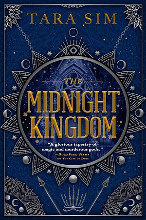 The Midnight Kingdom by Tara Sim