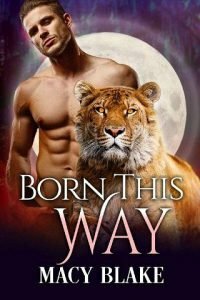 Born This Way by Macy Blake