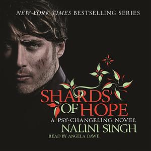 Shards of Hope by Nalini Singh