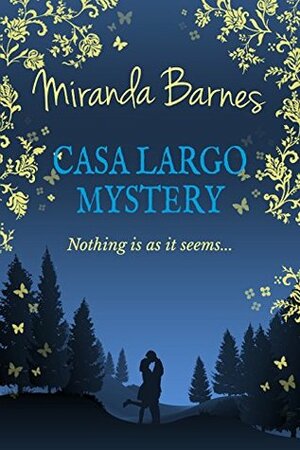 Casa Largo Mystery by Miranda Barnes