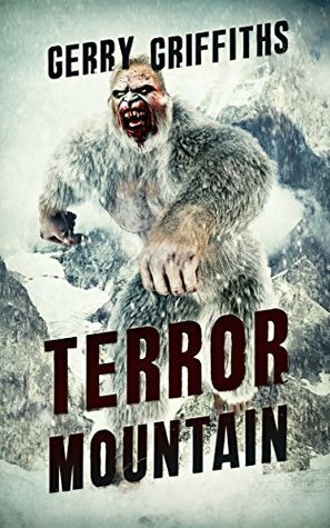 Terror Mountain by Gerry Griffiths