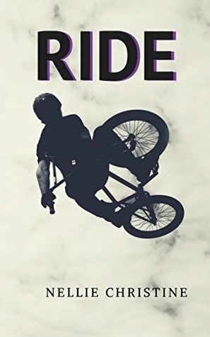 RIDE by Nellie Christine