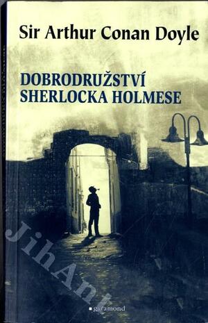 Dobrodružství Sherlocka Holmese by Arthur Conan Doyle