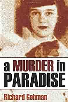 A Murder in Paradise by Richard Gehman