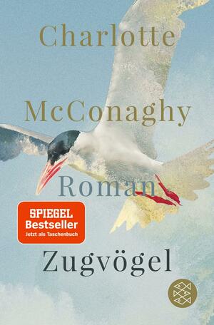 Zugvögel: Roman by Charlotte McConaghy